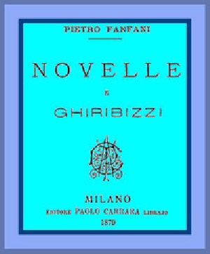 [Gutenberg 46867] • Novelle e ghiribizzi